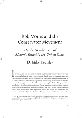 Rob Morris and the Conservator Movement