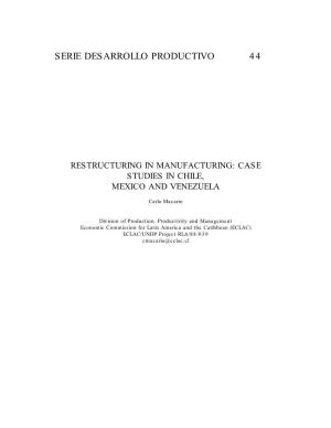 Restructuring in Manufacturing: Case Studies in Chile, Mexico and Venezuela