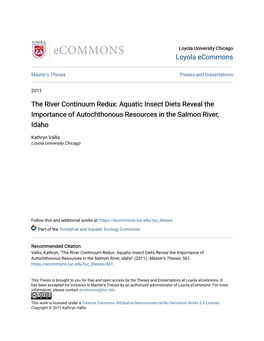 The River Continuum Redux: Aquatic Insect Diets Reveal the Importance of Autochthonous Resources in the Salmon River, Idaho