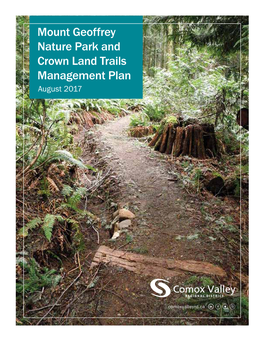 Mount Geoffrey Nature Park and Crown Land Trails Management Plan August 2017