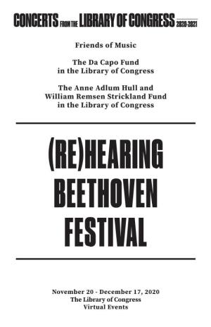Rehearing Beethoven Festival Program, Complete, November-December 2020