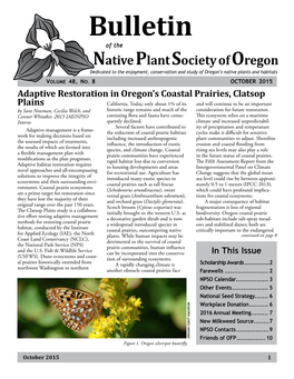Bulletin of the Native Plant Society of Oregon Dedicated to the Enjoyment, Conservation and Study of Oregon’S Native Plants and Habitats