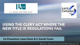 American Bar Association Using the Clery Act Where the New Title IX Regulations Fail