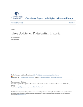 Three Updates on Protestantism in Russia William Yoder Kant50@Web.De