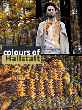 Colours of Hallstatt: Textiles Connecting Science And
