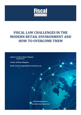 Fiscal Law Challenges in the Modern Retail Environment and How to Overcome Them