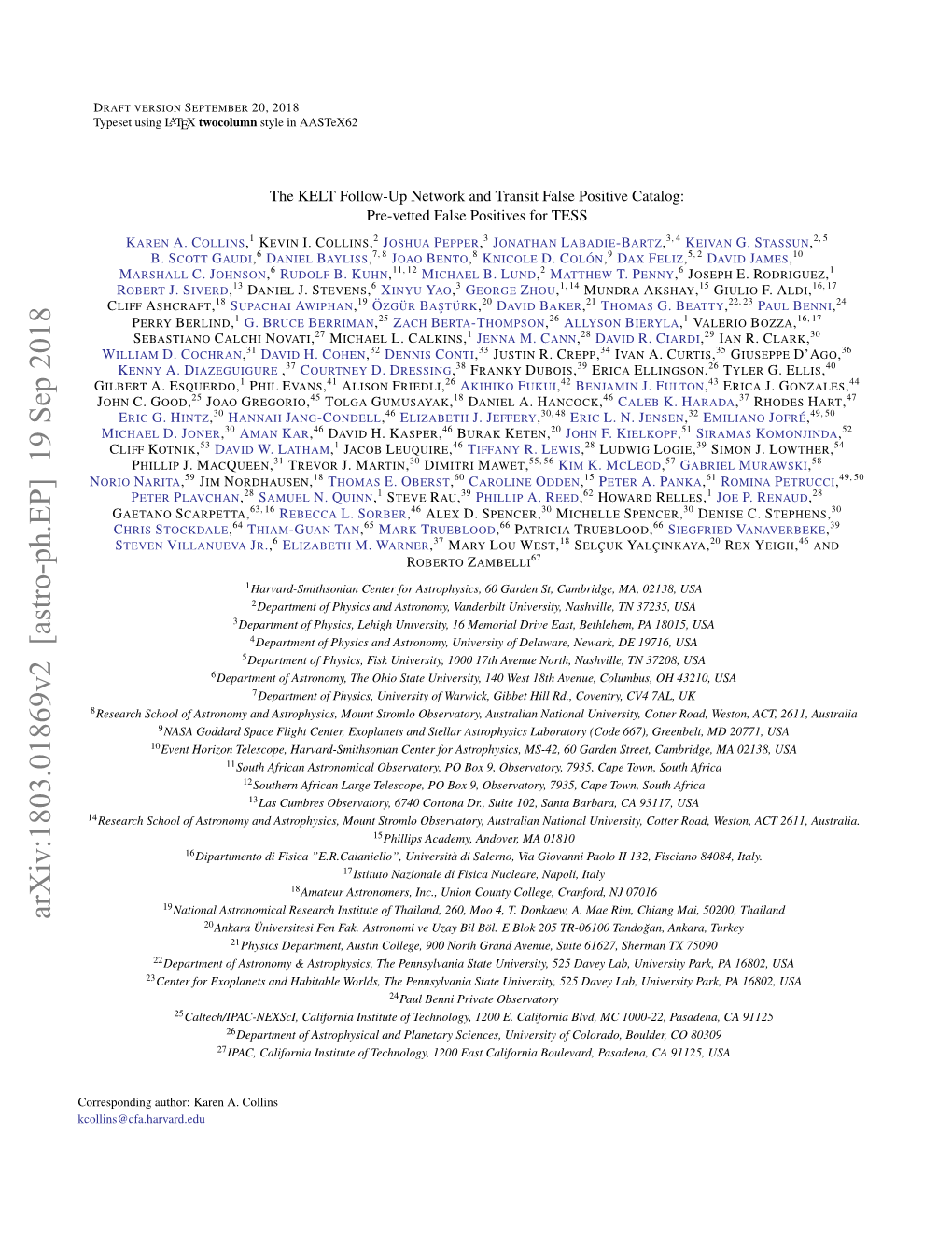 The KELT Follow-Up Network and Transit False Positive Catalog: Pre-Vetted False Positives for TESS