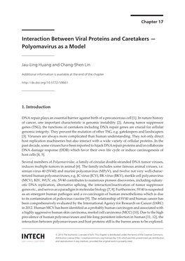 Interaction Between Viral Proteins and Caretakers — Polyomavirus As a Model