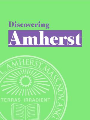 Discovering Amherst on Discovering