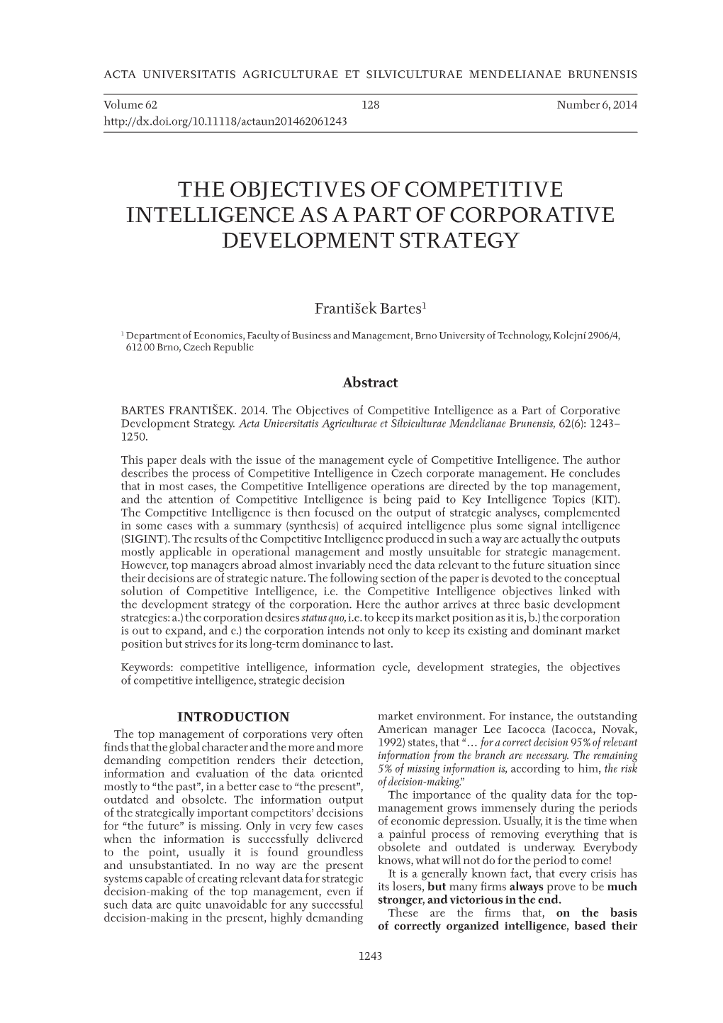 The Objectives of Competitive Intelligence As a Part of Corporative Development Strategy