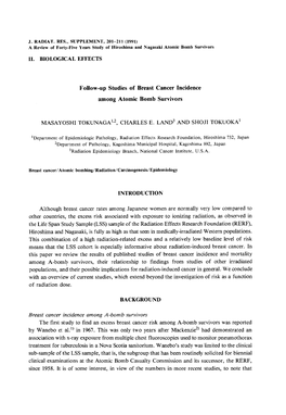 A Review of Forty-Five Years Study of Hiroshima and Nagasaki Atomic Bomb Survivors