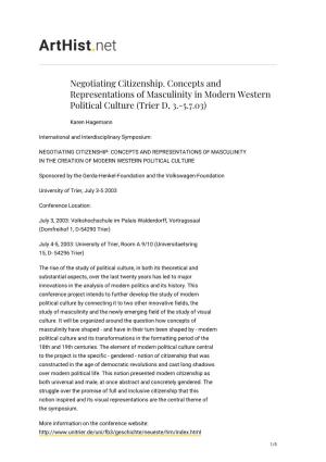 Negotiating Citizenship. Concepts and Representations of Masculinity in Modern Western Political Culture (Trier D, 3.-5.7.03)