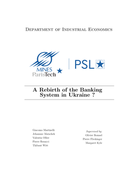 A Rebirth of the Banking System in Ukraine ?