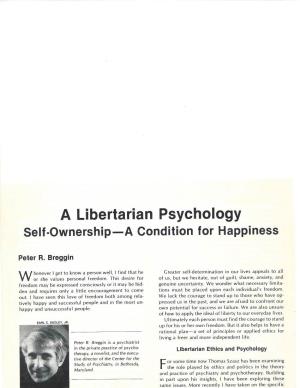 A Libertarian Psychology Self-Ownership-A Condition for Happiness