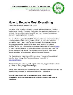 How to Recycle Most Everything Printer-Friendly Version (Revised July 2021)
