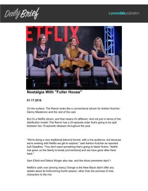 Netflix Rides the Wave of Nostalgia with "Fuller House"