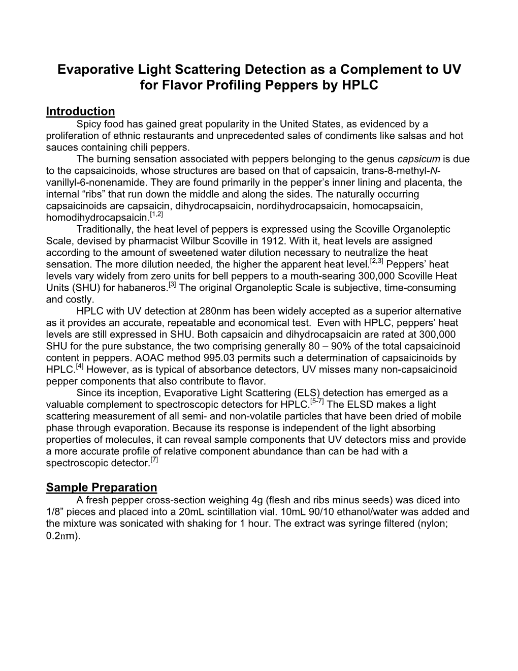 Evaporative Light Scattering Detection As a Complement to UV for Flavor Profiling Peppers by HPLC