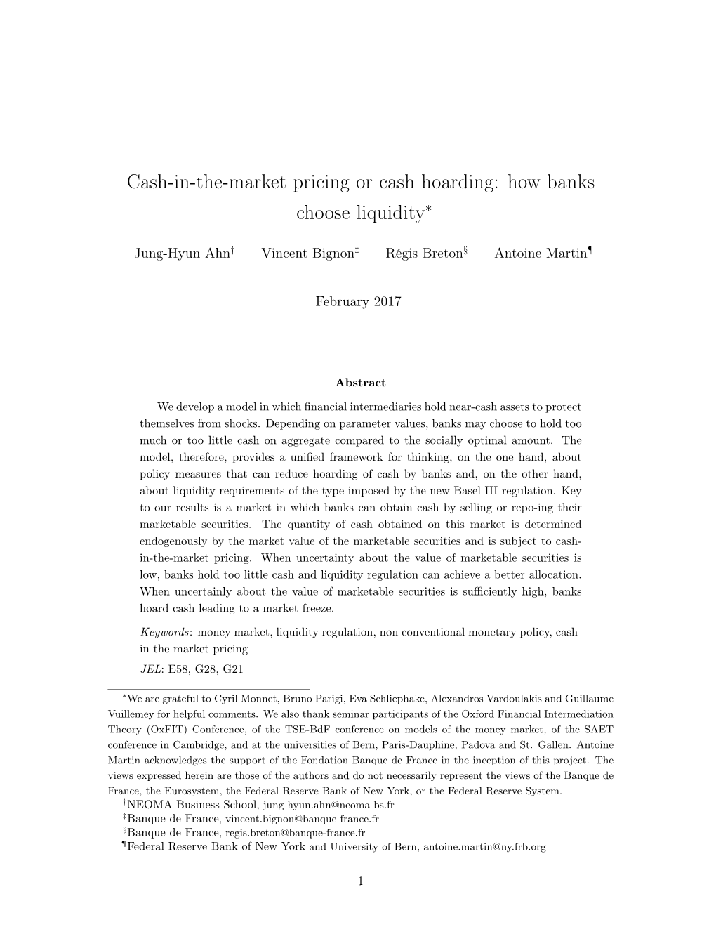 Cash-In-The-Market Pricing Or Cash Hoarding: How Banks Choose Liquidity