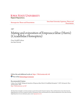 Mating and Oviposition of Empoasca Fabae (Harris) (Cicadellidae:Homoptera) Oscar Verdell Carlson Iowa State University