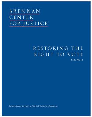 Restoring the Right to Vote | 2 Criminal Disenfranchisement Laws Across the U.S