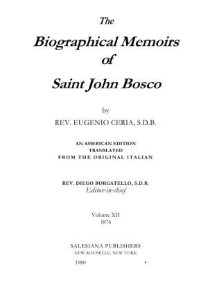 Biographical Memoirs of Saint John Bosco