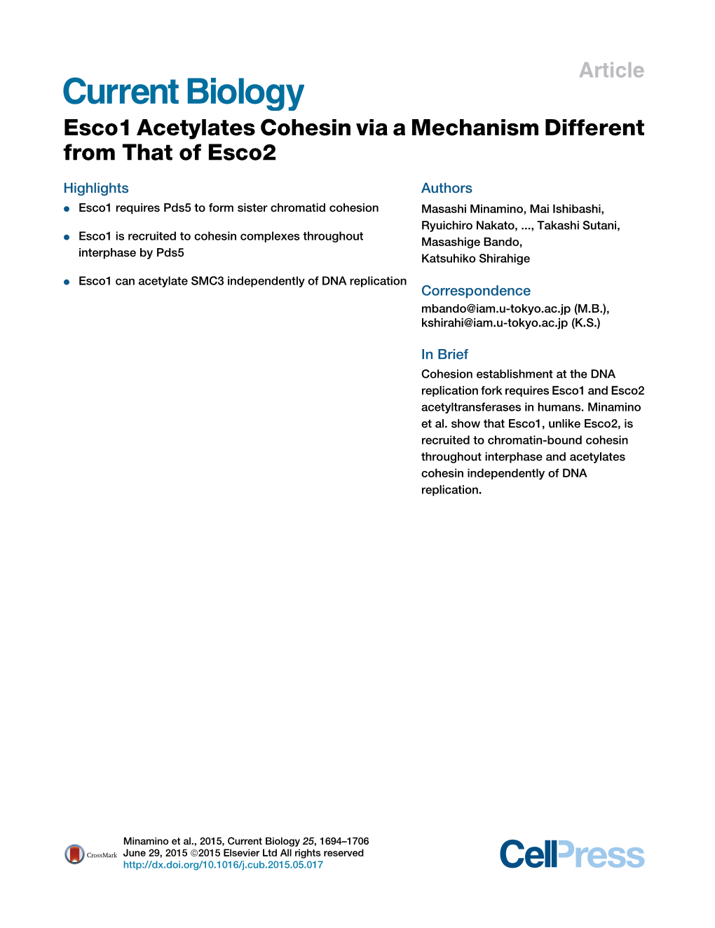 Esco1 Acetylates Cohesin Via a Mechanism Different from That of Esco2