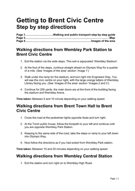 Getting to Brent Civic Centre Step by Step Directions