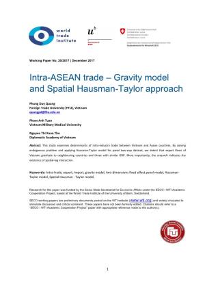 Intra-ASEAN Trade – Gravity Model and Spatial Hausman-Taylor Approach