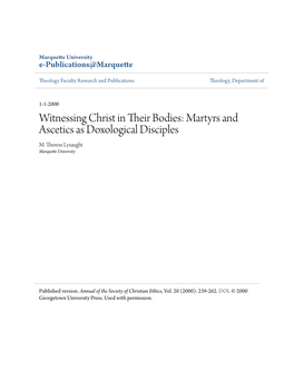 Martyrs and Ascetics As Doxological Disciples M