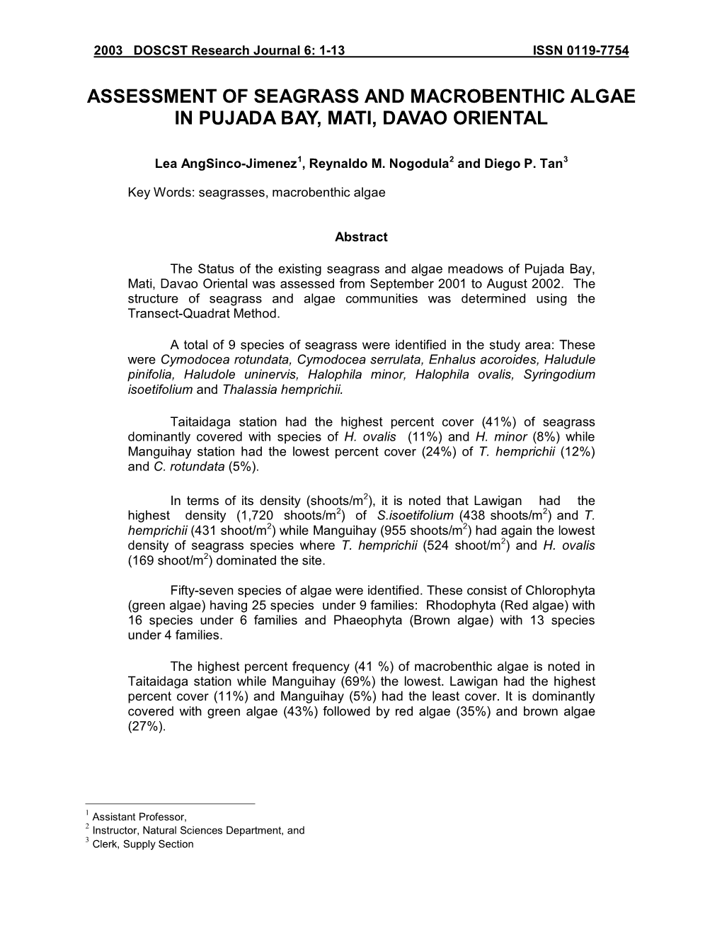 Assessment of Seagrass and Macrobenthic Algae in Pujada Bay, Mati, Davao Oriental