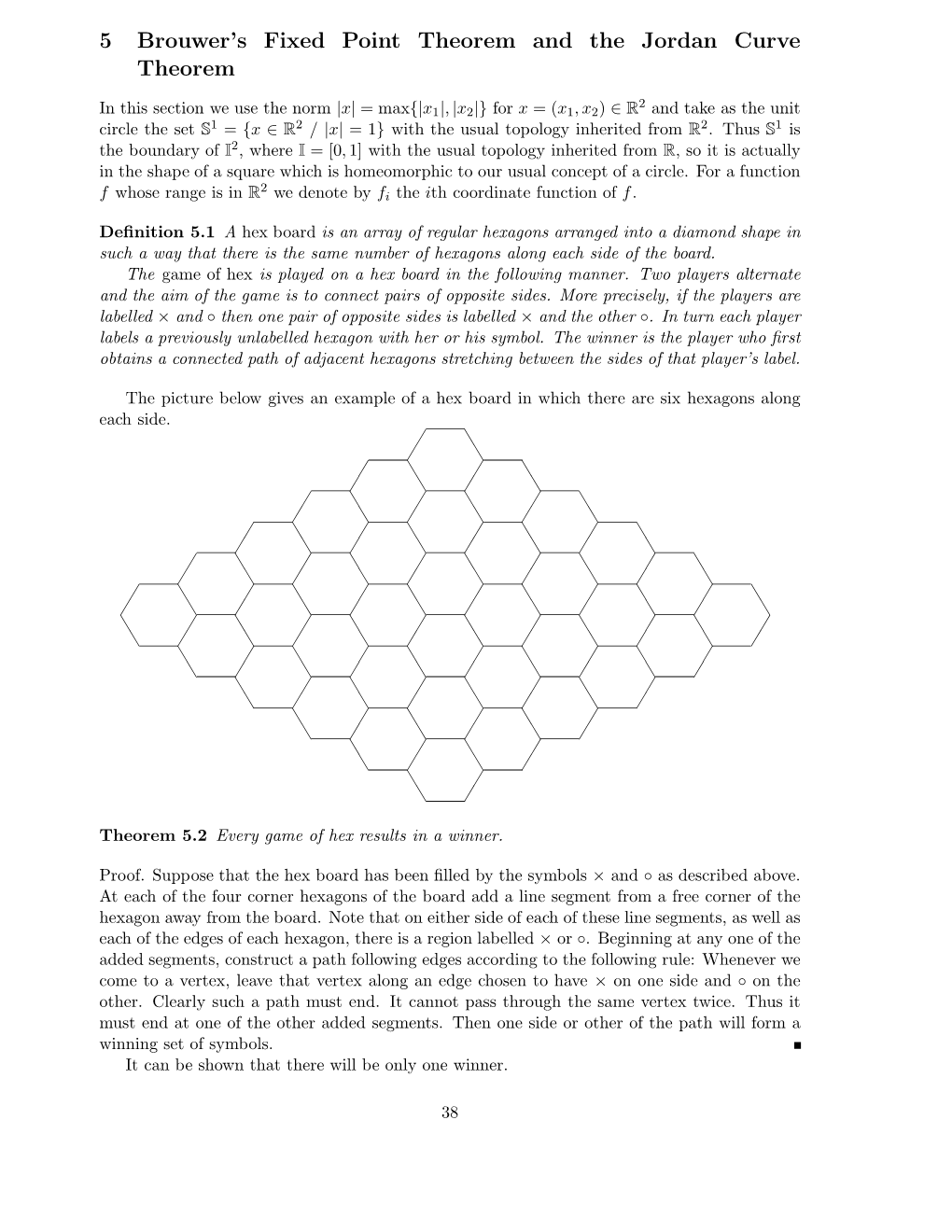 5 Brouwer's Fixed Point Theorem and the Jordan Curve Theorem