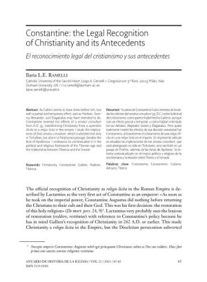 Constantine: the Legal Recognition of Christianity and Its Antecedents El Reconocimiento Legal Del Cristianismo Y Sus Antecedentes