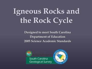 Igneous Rocks and the Rock Cycle