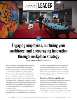 Engaging Employees, Nurturing Your Workforce, and Encouraging Innovation Through Workplace Strategy