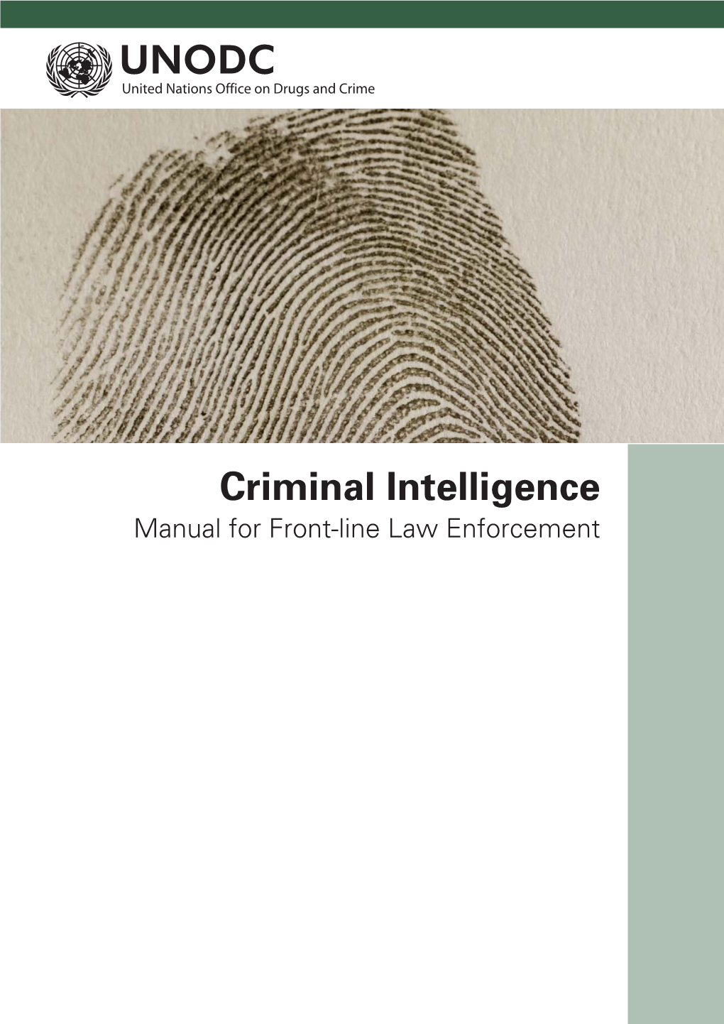 Criminal Intelligence Manual for Front-Line Law Enforcement