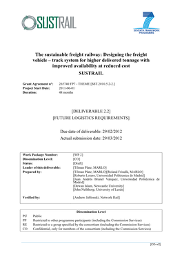 The Sustainable Freight Railway: Designing the Freight Vehicle – Track System for Higher Delivered Tonnage with Improved Availability at Reduced Cost SUSTRAIL