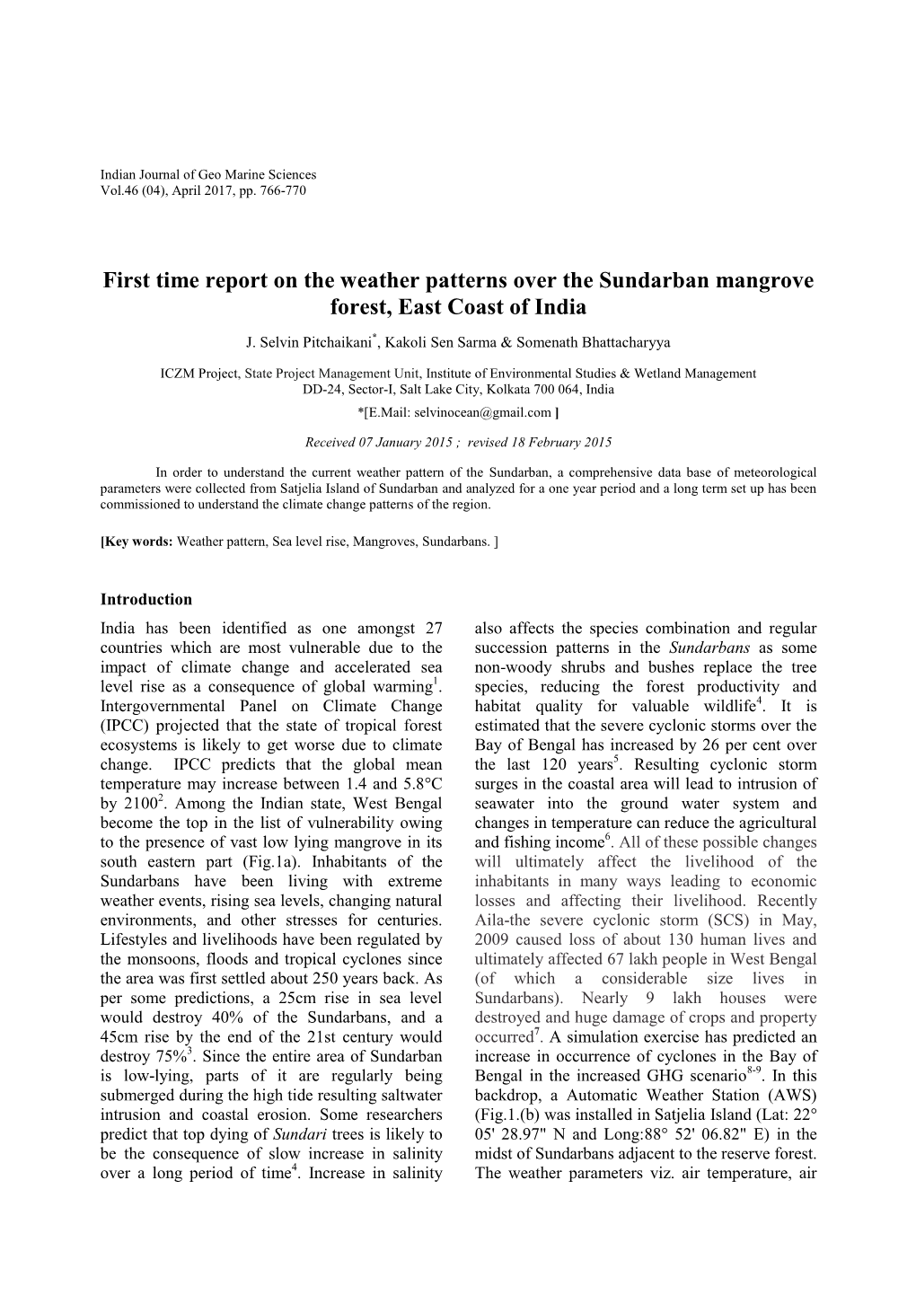 First Time Report on the Weather Patterns Over the Sundarban Mangrove Forest, East Coast of India