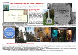 STORY of the PILGRIM FATHERS This Display Tells Their Story from the Period of 1586 Until Their Journey to America and Subsequent Settlement There