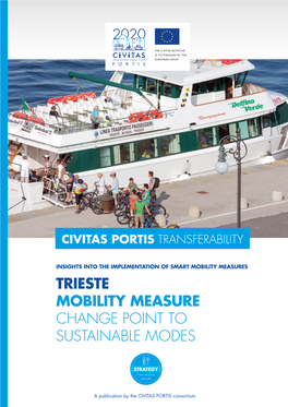 Trieste Mobility Measure Change Point to Sustainable Modes