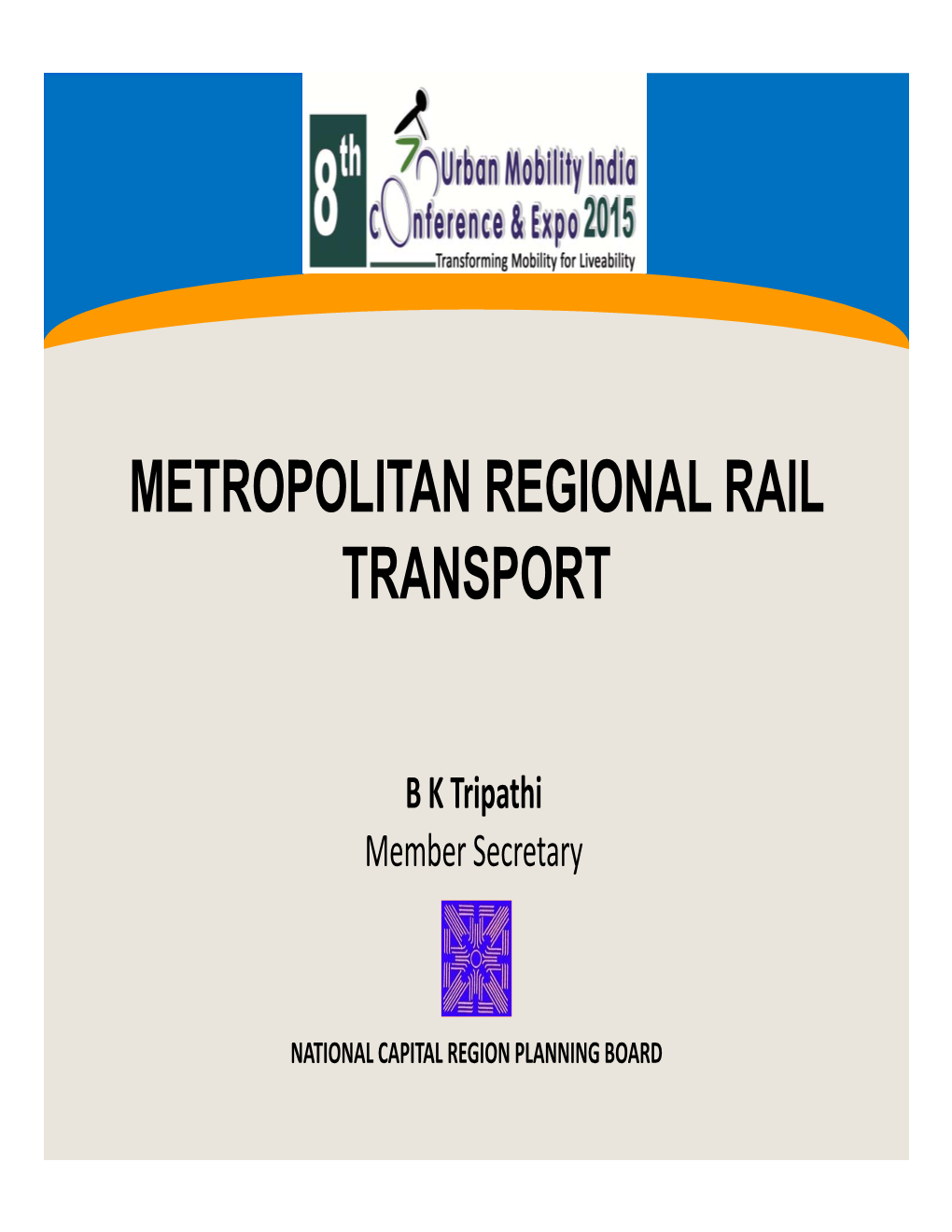 Metropolitan Regional Rail Transport