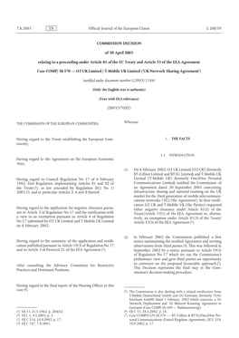 7.8.2003 EN L 200/59 Official Journal of the European Union COMMISSION DECISION of 30 April 2003 Relating to a Proceeding Under