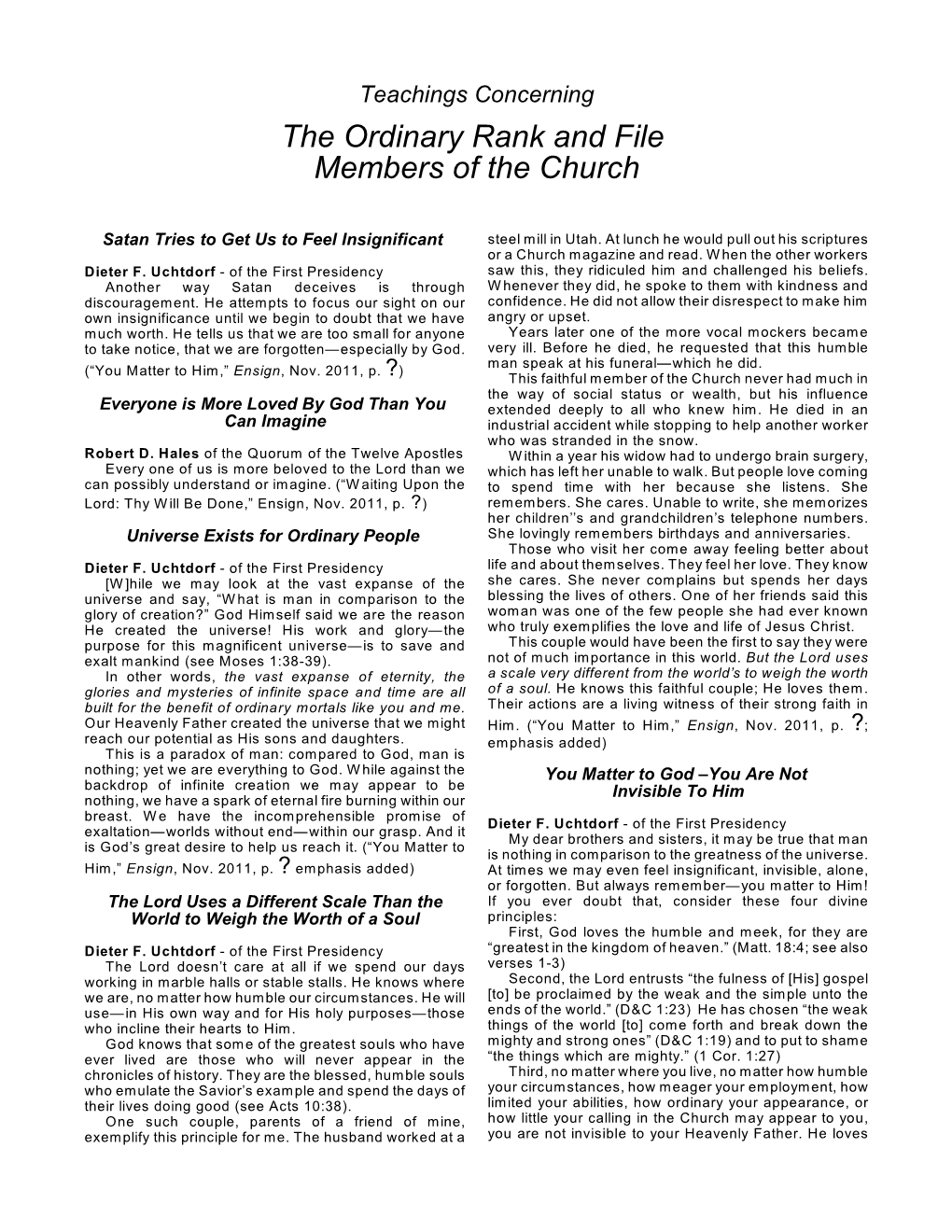 The Ordinary Rank and File Members of the Church