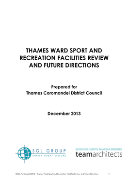 Thames Ward Sport and Recreation Facilities Review and Future Directions