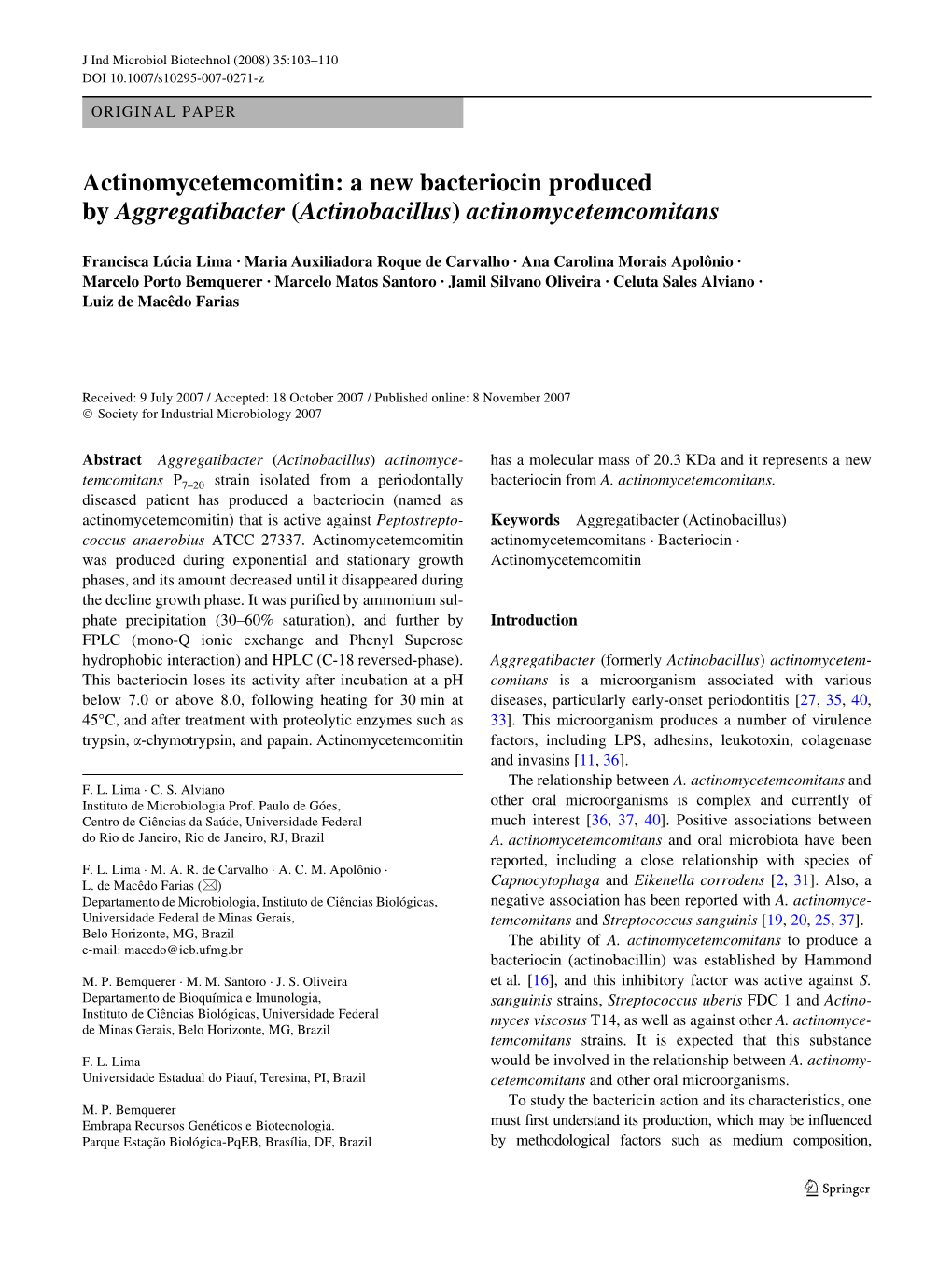 (Actinobacillus) Actinomycetemcomitans