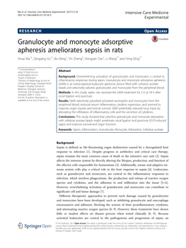 Granulocyte and Monocyte Adsorptive Apheresis Ameliorates Sepsis in Rats Shuai Ma1†, Qingqing Xu1†, Bo Deng1, Yin Zheng2, Hongyan Tian1, Li Wang1* and Feng Ding1*