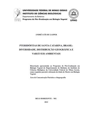 Pteridófitas De Santa Catarina, Brasil: Diversidade, Distribuição Geográfica E Variáveis Ambientais