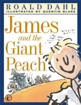 JAMES and the GIANT PEACH: a PLAY (Adapted by Richard George) the TWITS: PLAYS for CHILDREN (Adapted by David Wood)