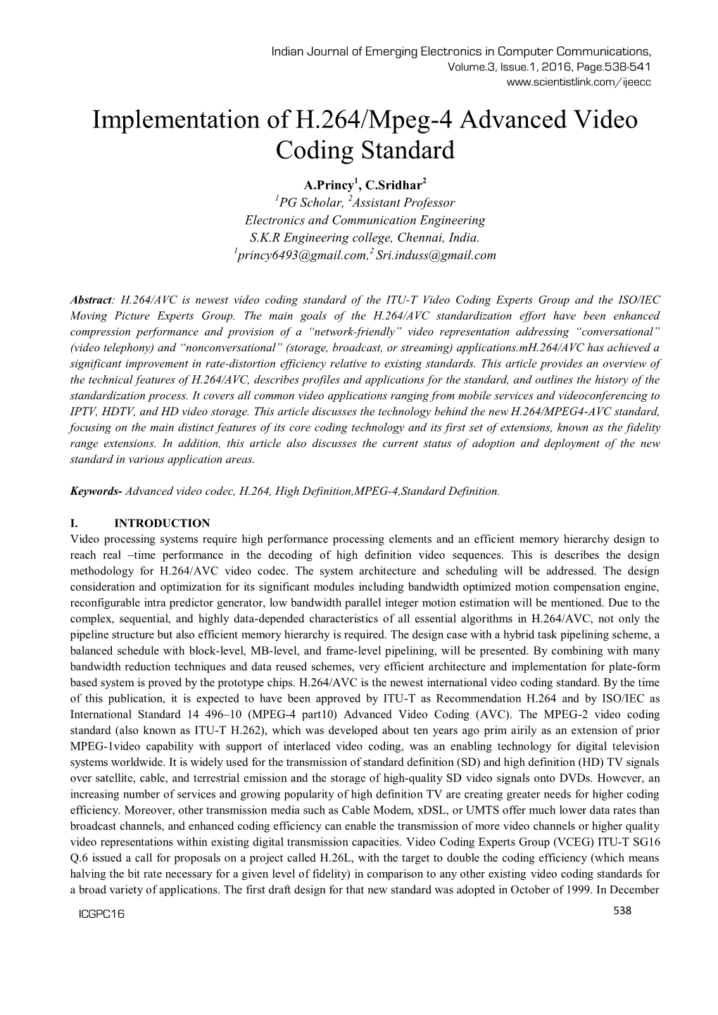 Implementation of H.264/Mpeg-4 Advanced Video Coding Standard