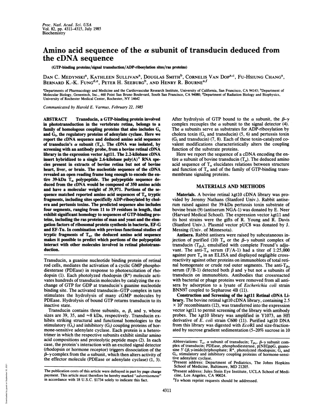 Amino Acid Sequence of the a Subunit of Transducin Deducedfrom the Cdna Sequence