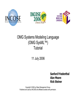 OMG Systems Modeling Language (OMG Sysml™) Tutorial